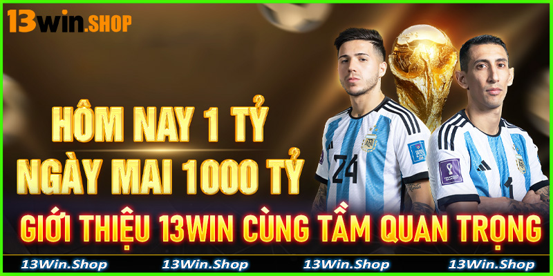 Giới thiệu về 13win và tầm quan trọng của nó trong ngành cá cược